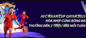TUẦN KHUYẾN MÃI ĐẶC BIỆT CÙNG GIẢI AFC ASIAN CUP QATAR
